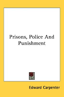 Prisons, Police And Punishment