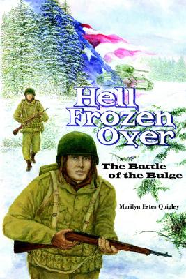 Hell Frozen Over: The Battle of the Bulge