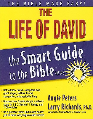 Image for The Life of David (The Smart Guide to the Bible Series) The Life of David (The Smart Guide to the Bible Series)