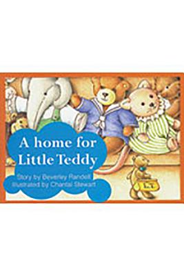 Rigby PM Platinum Collection: Individual Student Edition Red (Levels 3-5) A Home for Little Teddy