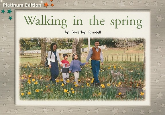 Individual Student Edition Green (Levels 12-14): Walking in the Spring (PMS)
