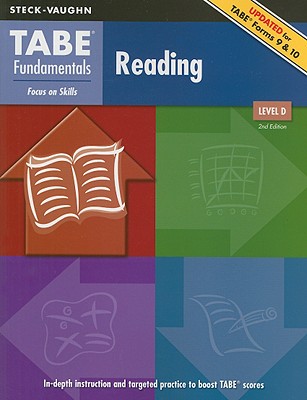 Reading, Level D (Steck-Vaughn Tabe Fundamentals - Focus on Skills)