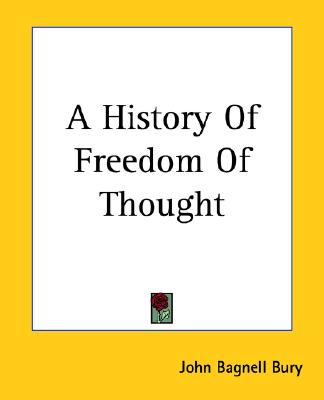 A History Of Freedom Of Thought