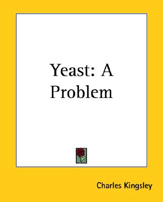 Yeast: A Problem