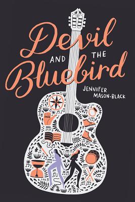 Devil and the Bluebird [Hardcover] Mason-Black, Jennifer