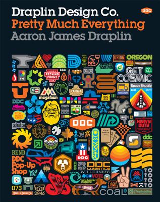 Image for Draplin Design Co.: Pretty Much Everything
