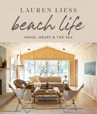 Beach Life: Home, Heart & the Sea