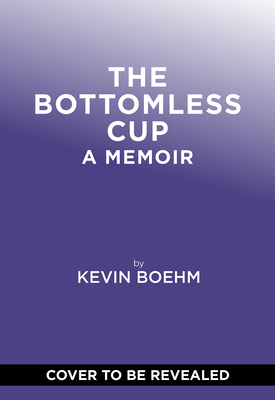 Bottomless Cup: A Memoir of Secrets, Restaurants, and Forgiveness