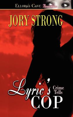 Crime Tells Lyric's Cop