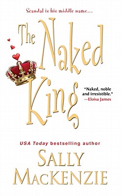 The Naked King (Naked Nobility)