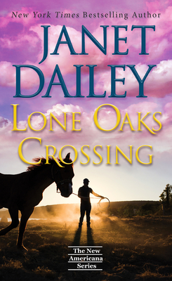 Lone Oaks Crossing (The New Americana Series)