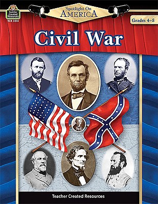Image for Spotlight on America: Civil War: Civil War Spotlight on America: Civil War: Civil War
