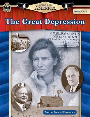 Spotlight on America: The Great Depression: The Great Depression