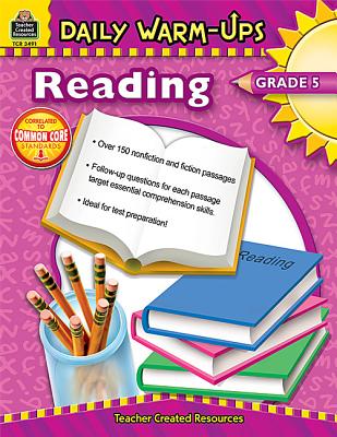 Image for Daily Warm-Ups: Reading, Grade 5 from Teacher Created Resources Daily Warm-Ups: Reading, Grade 5 from Teacher Created Resources