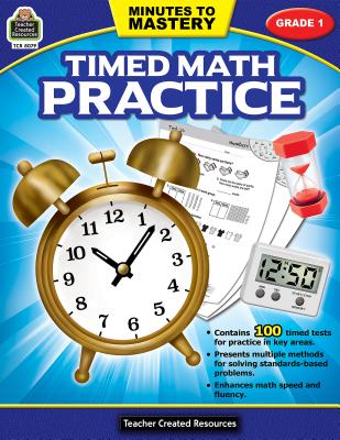 Image for Minutes to Mastery - Timed Math Practice Grade 1: Grade 1 (Watch Me Learn) Minutes to Mastery - Timed Math Practice Grade 1: Grade 1 (Watch Me Learn)