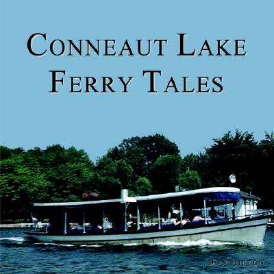 Conneaut Lake Ferry Tales Image for Conneaut Lake Ferry Tales