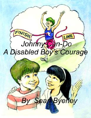 Johnny Can-do: A Disabled Boy's Courage