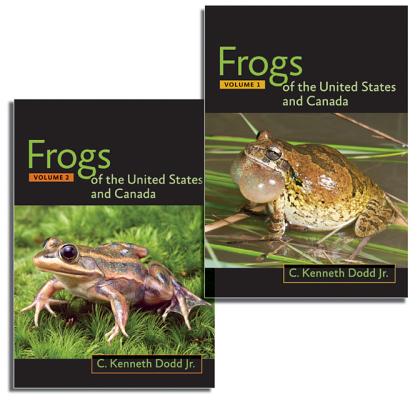 Frogs of the United States and Canada, 2-vol. set (2-vol. set)
