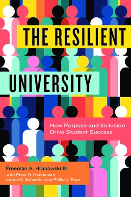 Resilient University: How Purpose and Inclusion Drive Student Success
