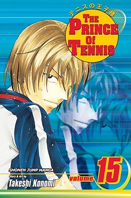 Image for Vol. 15, The Prince of Tennis Vol. 15, The Prince of Tennis