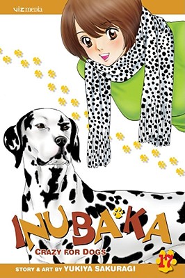 Inubaka: Crazy for Dogs, Vol. 17 (17)