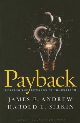Image for Payback: Reaping the Rewards of Innovation