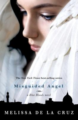 Misguided Angel (Blue Bloods, Book 5)