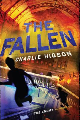The Fallen (An Enemy Novel (5))
