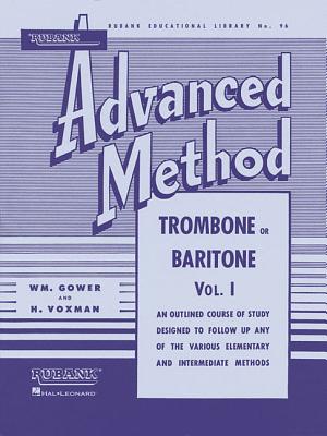 Image for Rubank Advanced Method - Trombone or Baritone, Vol. 1 (Rubank Educational Library)