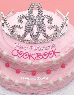 Image for Pink Princess Cookbook