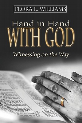 Hand in Hand With God: Witnessing on the Way