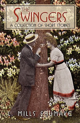 The Swingers: A Collection of Short Stories