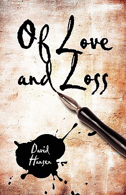 Of Love and Loss