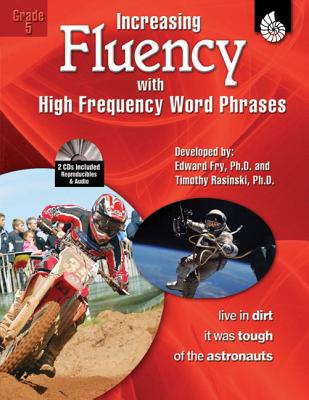 Increasing Fluency with High Frequency Word Phrases Grade 5 (Increasing Fluency Using High Frequency Word Phrases)