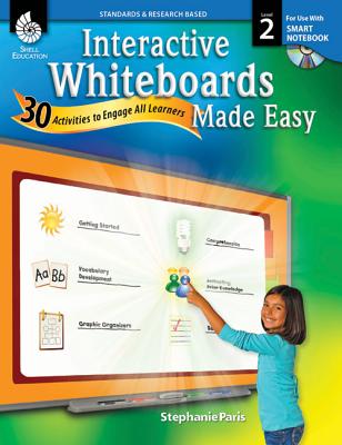 Interactive Whiteboards Made Easy (SMART Notebook Software)