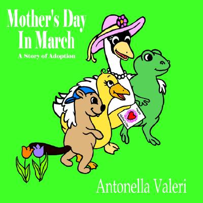 Mother's Day In March: A Story of Adoption Image for Mother's Day In March: A Story of Adoption