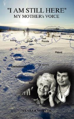 I Am Still Here: My Mother's Voice