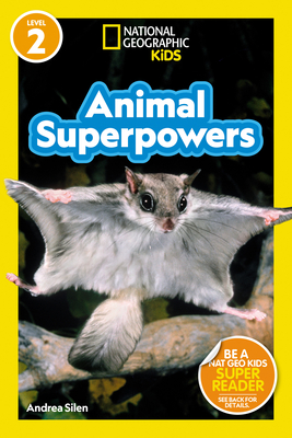 Image for Animal Superpowers (National Geographic Kids Readers, Level 2) Animal Superpowers (National Geographic Kids Readers, Level 2)