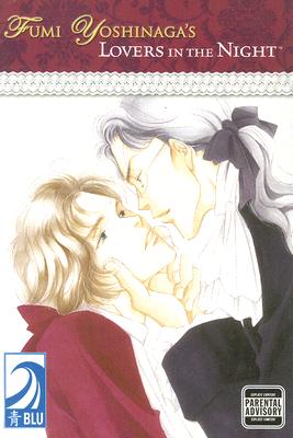 Fumi Yoshinaga's: Lovers in the Night (Yaoi)