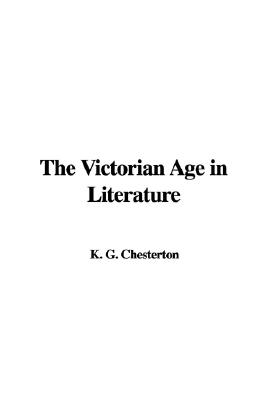 The Victorian Age in Literature