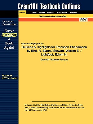 Cram101 Textbook Outlines to Accompany: Transport Phenomena
