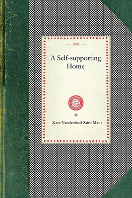 Image for Self-Supporting Home (Cooking in America)