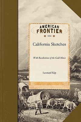 California Sketches with Recollections Image for California Sketches with Recollections