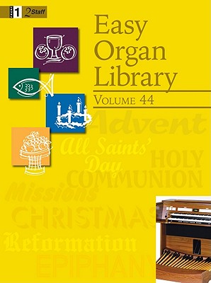 Easy Organ Library Volume 44 (Level 1, 2 Staff)