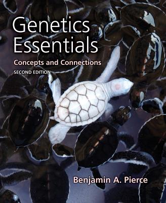 Genetics Essentials: Concepts and Connections