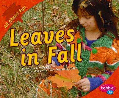 Leaves in Fall (Pebble Plus)