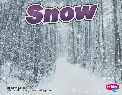 Image for Snow (Weather Basics) Snow (Weather Basics)