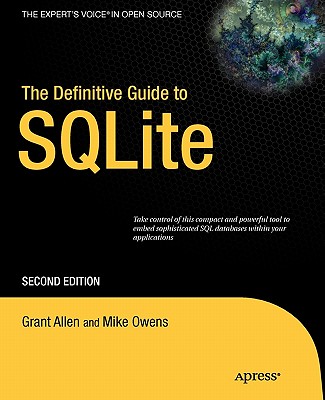 Definitive Guide To SQLite, The