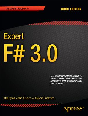 Expert F# 3.0 (Expert's Voice in F#)