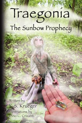 Traegonia: The Sunbow Prophecy
